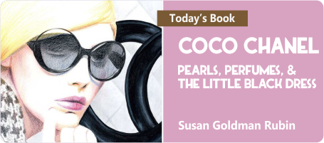 Coco Chanel: Pearls, Perfume, and the Little Black Dress [Book]